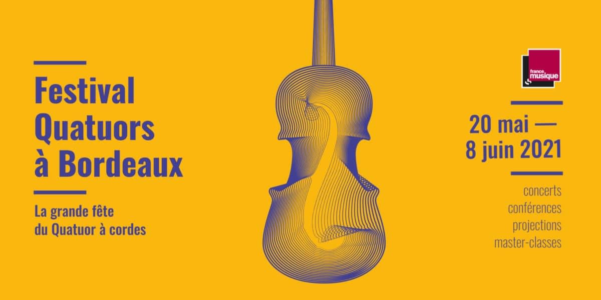 Festival Quatuors à Bordeaux 2021